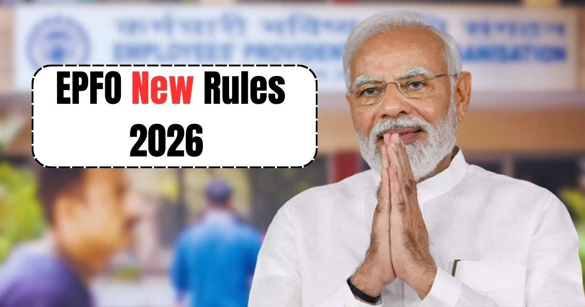 EPFO New Rules 2026