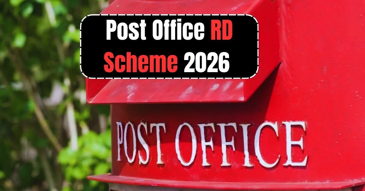 Post Office RD Scheme 2026