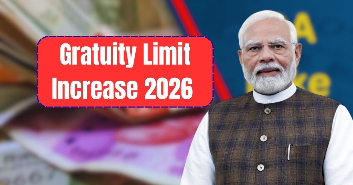 Gratuity Limit Increase 2026